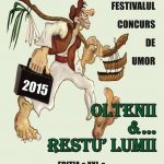 Festivalul de umor "Oltenii și restul lumii" - Slatina - 9 octombrie 2015