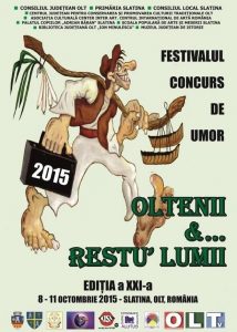 Festivalul de umor "Oltenii și restul lumii" - Slatina - 9 octombrie 2015